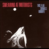 TOWER RECORDS ONLINE㤨Swearing At Motorists/This Flag Signals Goodbye[68]פβǤʤ2,490ߤˤʤޤ