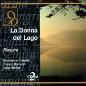 Rossini: La Donna del Lago / Bellugi, Caballe, Bonisolli