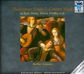 Shakespeare Songs & Consort Music / Deller Consort Shakespeare Songs & Consort Music / Deller Consort