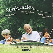 Beethoven: Serenade Op.25; Reger: Serenade Op.77 / Michel Debost, Lynne Ramsey, Takako Masame