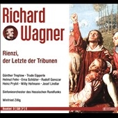 Wagner: Rienzi / Winfried Zillig, Hessen Radio Symphony Orchestra Wagner: Rienzi / Winfried Zillig, Hessen Radio Symphony Orchestra