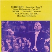Knappertsbusch and the Romantics - Weber & Schubert