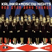 Kalinka & Moscow Nights