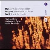 Mahler: Kindertotenlieder; Wagner: Wesendonck-Lieder; Wolf: 3 Morike-Lieder