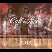 Cafe Del Mar - Aria Vol.1