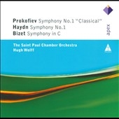 Prokofiev: Symphony No.1 Op.25 "Classical"; Haydn: Symphony No.1; Bizet: Symphony in C