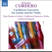 E.Cordero: Caribbean Concertos for Guitar and for Violin