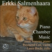 Salmenhaara: Piano Chamber Music Salmenhaara: Piano Chamber Music