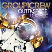 Outta Space Love : Bigger Love Edition