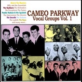 Remember Me Baby : Cameo Parkway Vocal Group Vol. 1