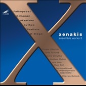 Xenakis: Ensemble Works Vol.3