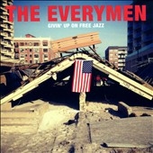 Givin' Up on Free Jazz