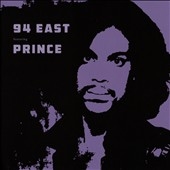 94 East Featuring Prince 94 East Featuring Prince
