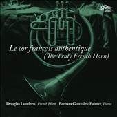 Le Cor Francais Authentique (The Truly French Horn)