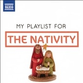 My Playlist for The Nativity