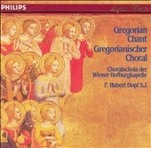 Gregorian Chant / Dopf, Choralschola der Wiener