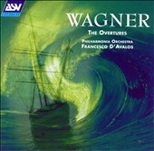 Wagner: The Overtures / D'Avalos, Philharmonia Orchestra
