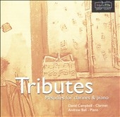 Tributes - Melodies for Clarinet and Piano / Campbell, Ball
