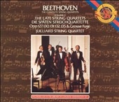 Beethoven: The Late String Quartets / Juilliard Quartet