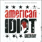 American Idiot Highlights (Musical/Original Broadway Cast Recording)
