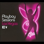 Playboy Sessions : Las Vegas Playboy Sessions : Las Vegas