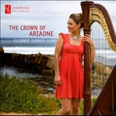 The Crown of Ariadne - Works for the Harp