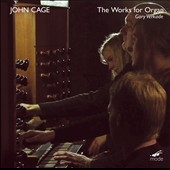 John Cage: The Works for Organ
