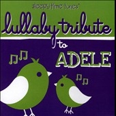 Lullaby Tribute to Adele