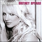 The Essential: Britney Spears