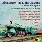Orient Express - 20 Light Classics - Europe & Beyond Orient Express - 20 Light Classics - Europe & Beyond