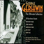 George Gershwin: The Ultimate Collection