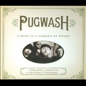 A Rose in a Garden of Weeds: A Preamble Through the History of Pugwash...