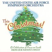 This is Christmas! / The United States Air Force SO