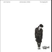 Colin Newman/Provisionally Entitled The Singing Fish[SS03LP]