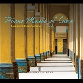 Piano Music of Cuba Piano Music of Cuba