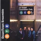 Downtown Only / DownTown Ensemble