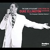 The Duke of Elegant: Gems from the Duke Ellington Songbook 