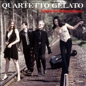 Travels The Orient Express / Quartetto Gelato