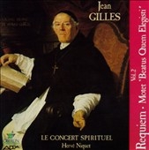 Gilles Vol 2 - Requiem, etc / Niquet, Le Concert Spirituel