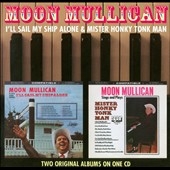 I'll Sail My Ship Alone / Mr. Honky Tonk Man