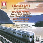 S.Bate: Symphony No.3; R.Arnell: Prelude "Black Mountain" Op.46, etc