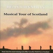 Billy Connolly's Musical Tour Of Scotland
