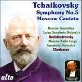 Tchaikovsky: Symphony No.5 Op.64, Cantata "Moscow "