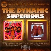 The Dynamic Superiors / Pure Pleasure