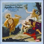 Handel: Cantata Apollo & Daphne HWV 122, etc