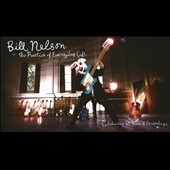 ビル・ネルソン/The Practice Of EverydayLife 輸入盤 Amazon.co.jp: The Practice Of Everyday Life ~ Celebrating 40