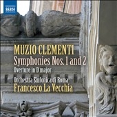 Clementi: Symphony No.1, No.2, Overture in D
