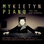 Pawel Mykietyn: My Piano