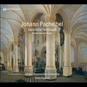 Ρѥɥ/Johann Pachelbel Geistliche Festmusik[CHR77385]