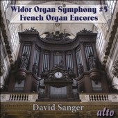 Widor: Symphony & French Organ Encores